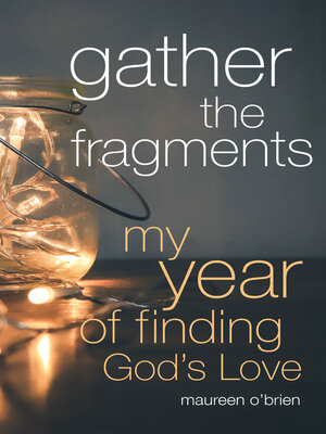 cover image of Gather the Fragments